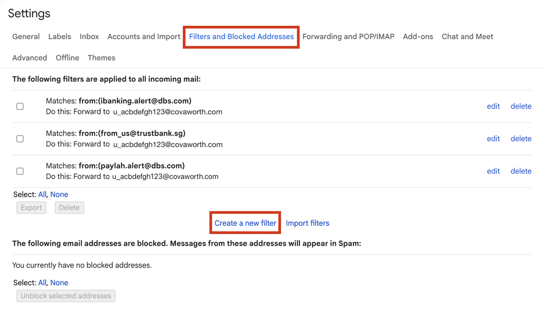 Gmail filters list showing three bank filters forwarding to a Cova address, with Create a new filter highlighted